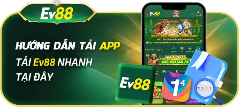 Hướng Dẫn Tải App Ev88 - Cài Đặt Nhanh Chóng Và An Toàn 1 Hướng Dẫn Tải App Ev88 - Cài Đặt Nhanh Chóng Và An Toàn