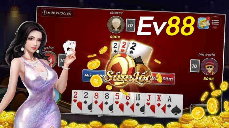 Sâm Lốc Là Gì? Luật Chơi Sâm Lốc Online Trên Ev88